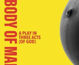 Poster for The Body of Mary by Katie Cappiello